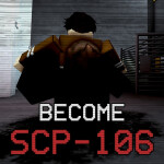 Become SCP-106