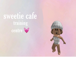 sweetie cafe training centre 💓
