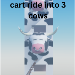 cart ride into 3 cows (RELEASE)