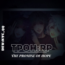 TPOH: RP [VC] [The promise of hope]🏖️