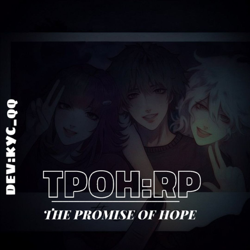 TPOH: RP [VC] [The promise of hope]