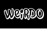 PROUD TO BE WEIRD
