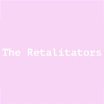 The Retalitators
