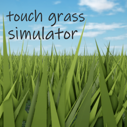 touch grass simulator
