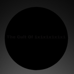 The Cult Of 1x1x1x1x1x1