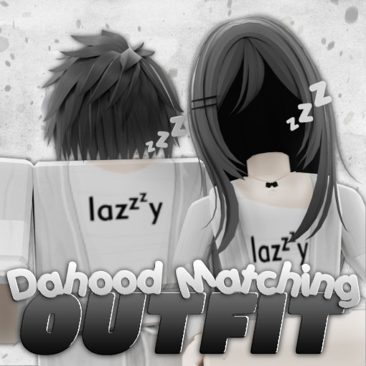 [UPDATE!🐾] dahood matching outfits
