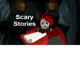 Scary Stories