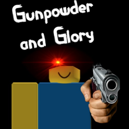 Gunpowder and Glory(beta)