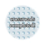 crossroads completed!