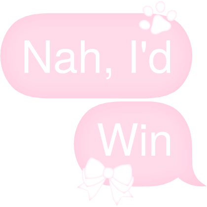 Nah, I'd Win Text Roblox item