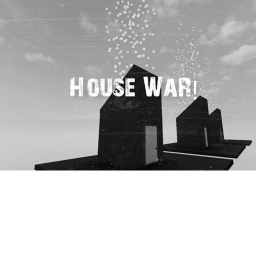 House War