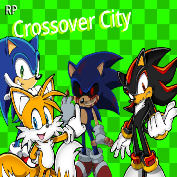 Crossover City [NEW]
