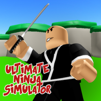 Ultimate Ninja Simulator 