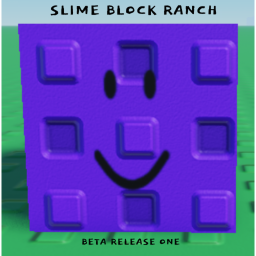 SLIME BLOCK RANCH (BETA 3)