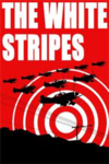 The White Stripes Army.