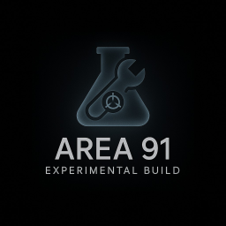 🔒 Area 91: Experimental Build