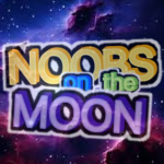 Noobs On The Moon.