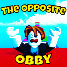 The Opposite Obby[50 Stages🎊]