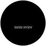 meme review