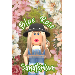 Blue Rose Sanitorium