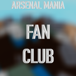 Arsenal Mania Fan Club