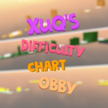 Xuq's Difficulty Chart Obby