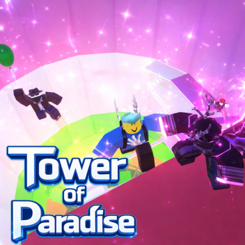 Tower of Paradise (LEADERBOARD)