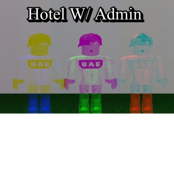Hotel w/ Admin 