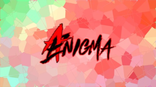 [LEGACY 1/4] Ænigma [Alpha]