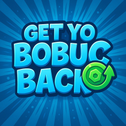 Get yo bobuc back!