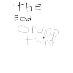 THE BAD GROUP THING.