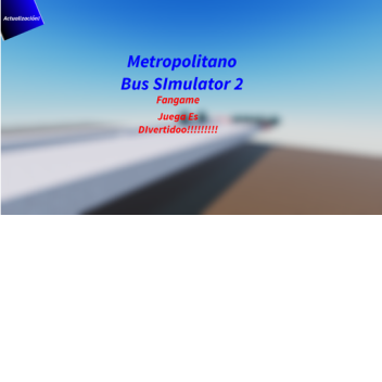 (DESCONTINUADO) metropolitano bus simulator 2