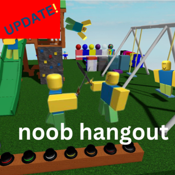 [OBBIES] noob hangout
