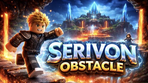 [NEW UPD] SERIVON OBSTACLE