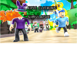 Epic Clicking Simulator(NEW)