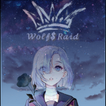Wolf$ Raid