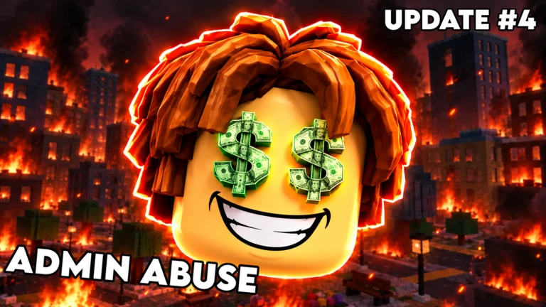 💵Admin Abuse💵[UPDATE 4]