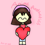 -*Anime Aesthetics*-