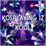 _* kosplaying iz kool *_ Group Thumbnail