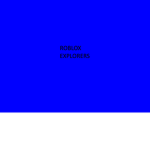 Darkarele's Roblox Explorer's!