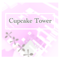 Cupcake Tower 🧁 Update 1