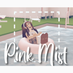 Pink Mist <3