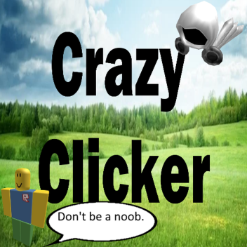 Crazy Clicker (Beta)