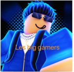 Les big gamers