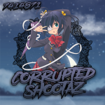 Corrupted Shootaz