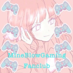 MineBlowGaming Fan Club