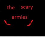 the scary armies