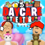 The Daycare Story 3!!!