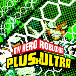 MHA: Plus Ultra