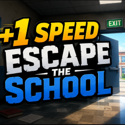 +1 Speed Escape the School